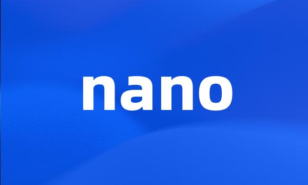 nano