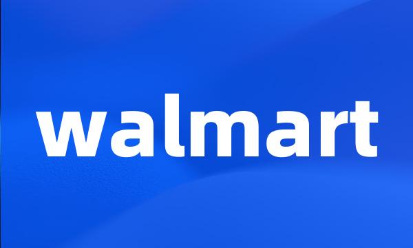 walmart