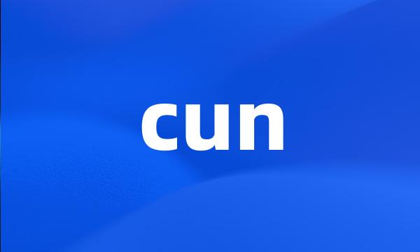 cun