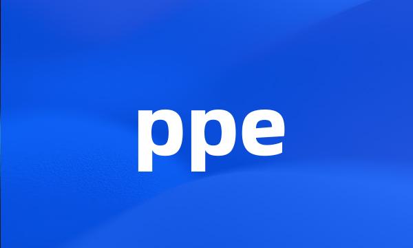 ppe