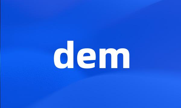 dem