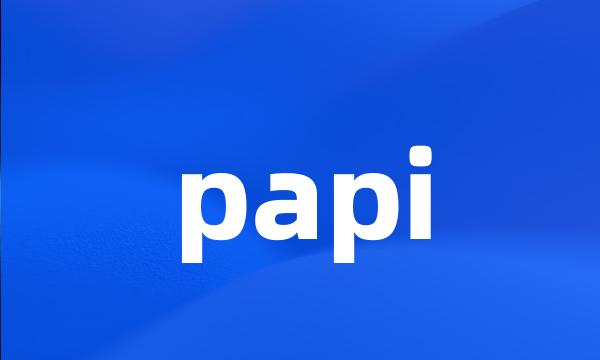 papi