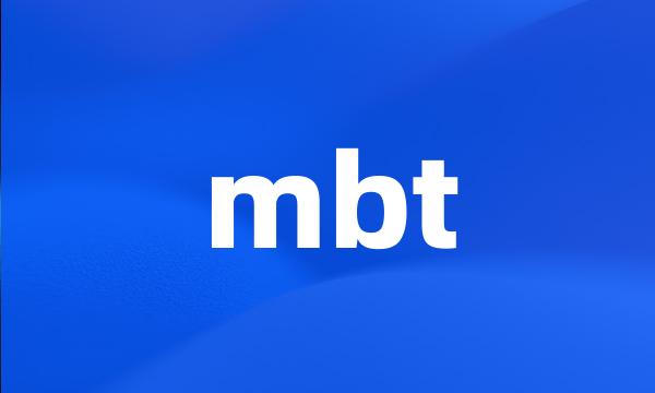 mbt