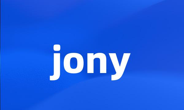 jony