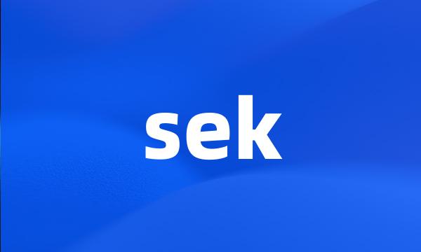 sek