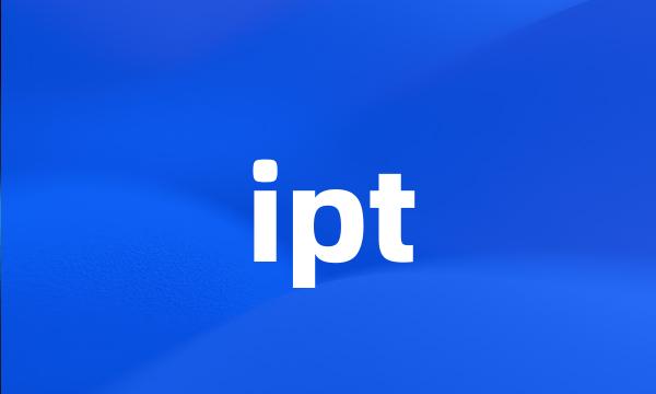 ipt