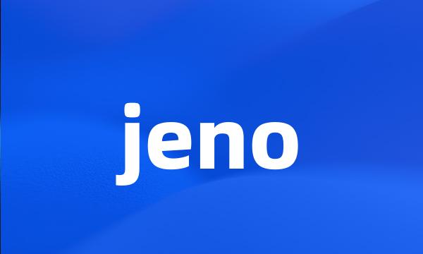 jeno