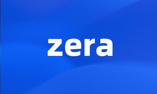 zera