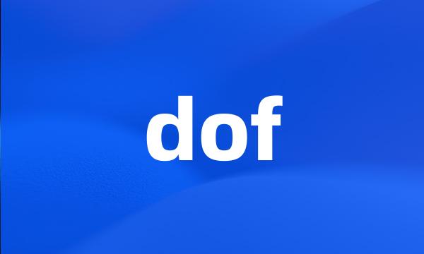 dof