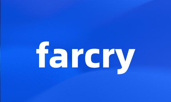 farcry