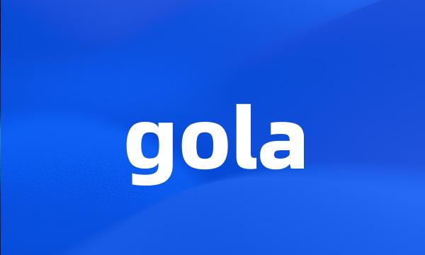 gola