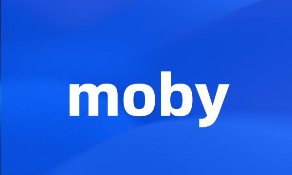 moby