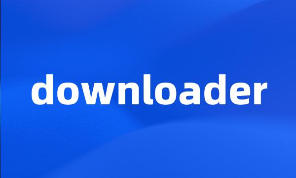 downloader