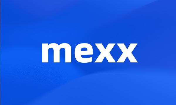 mexx