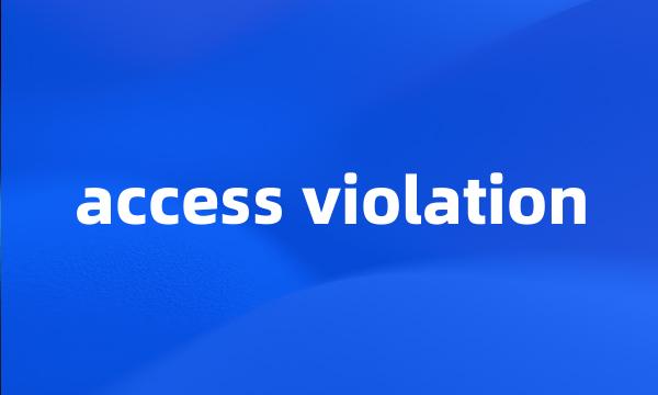 access violation