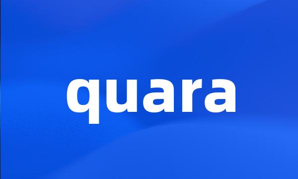 quara