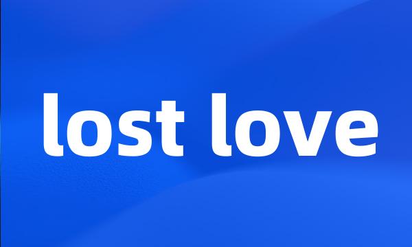 lost love