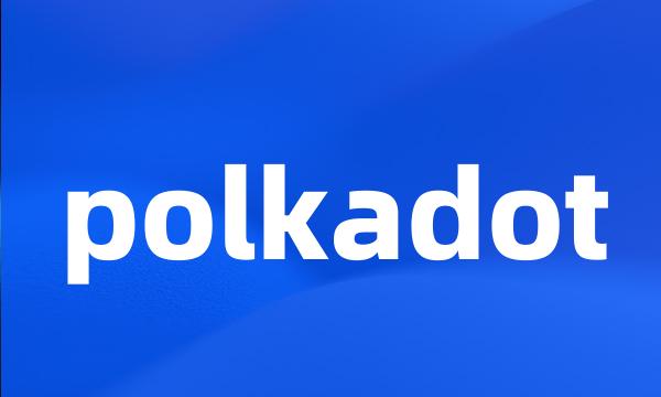 polkadot