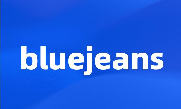 bluejeans