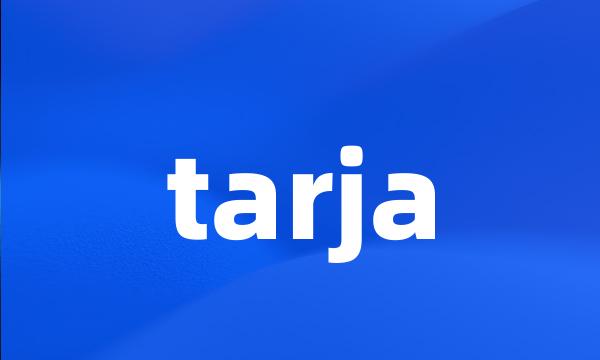 tarja