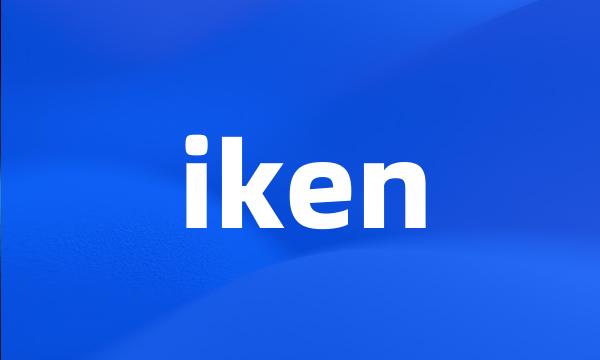 iken