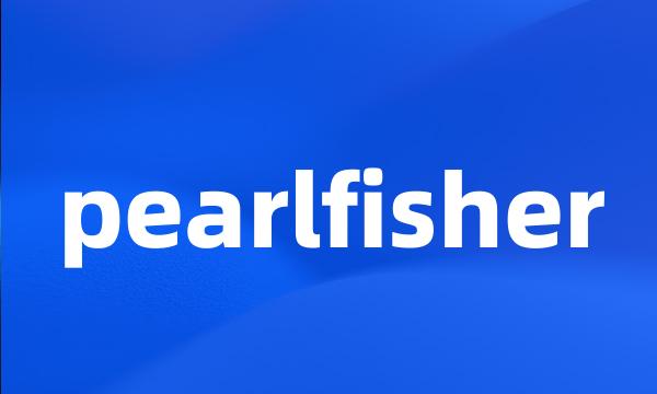 pearlfisher