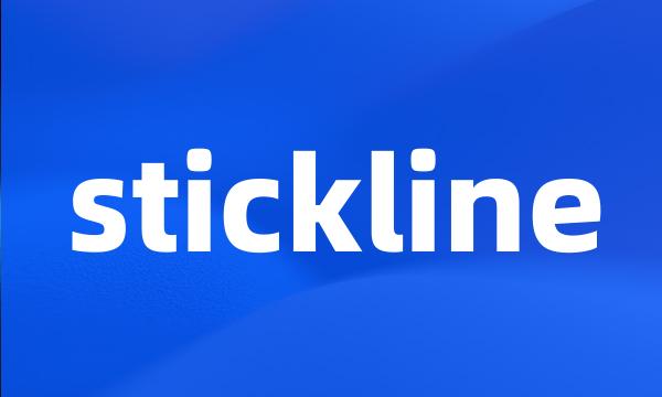 stickline