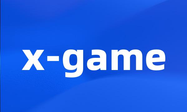 x-game