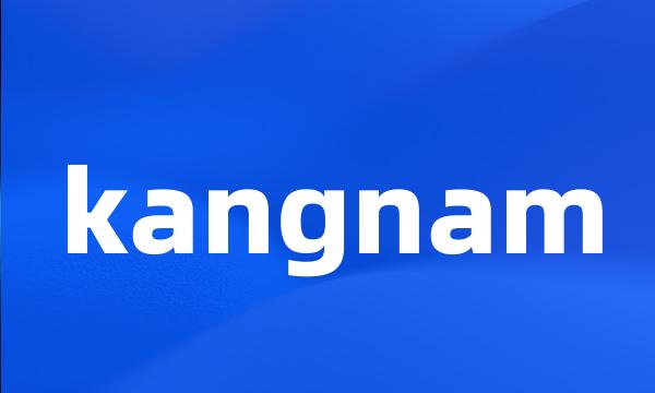 kangnam