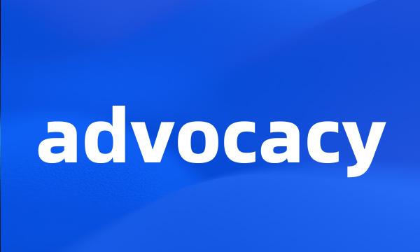 advocacy