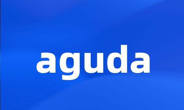 aguda