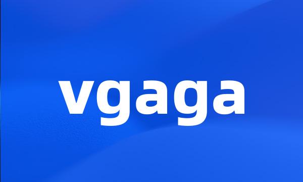 vgaga