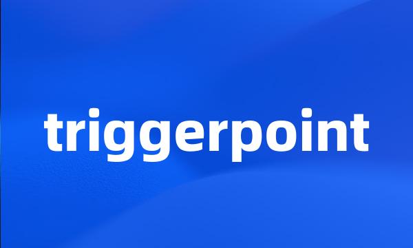 triggerpoint