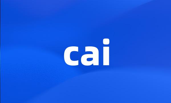 cai