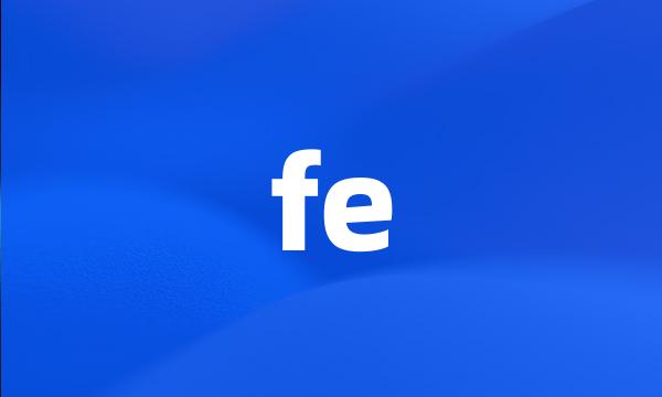 fe