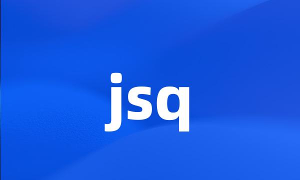 jsq