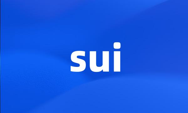 sui