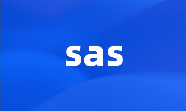 sas