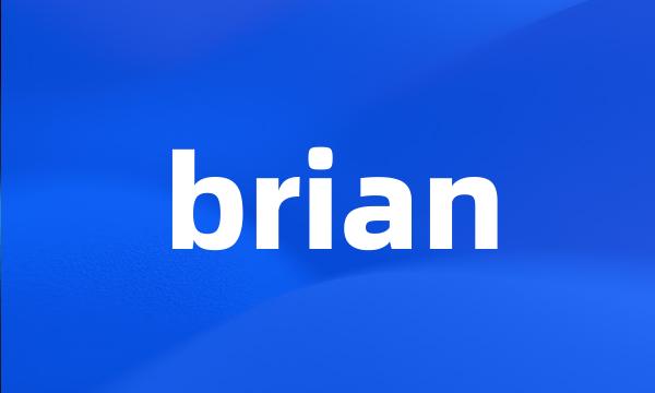 brian