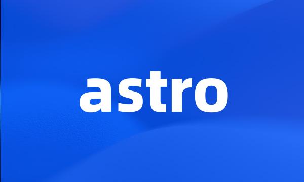 astro