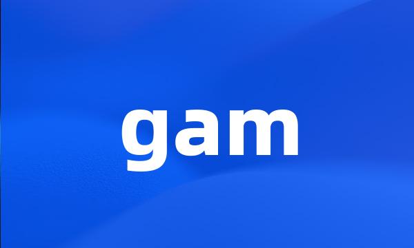 gam