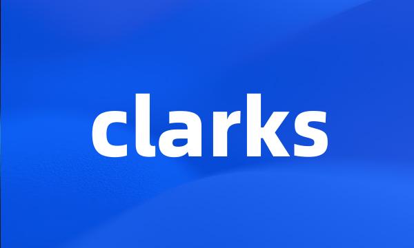 clarks