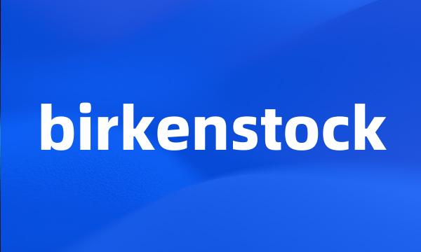 birkenstock