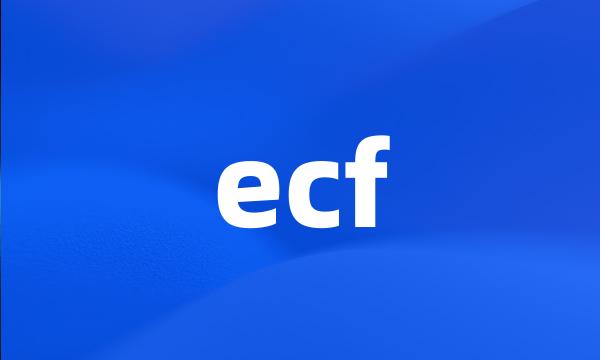 ecf