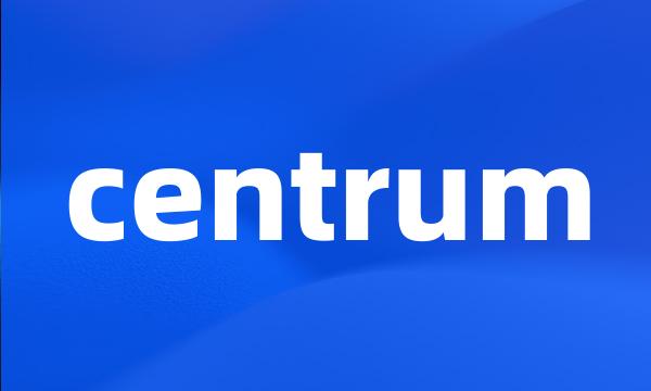 centrum