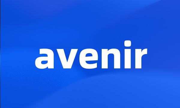 avenir