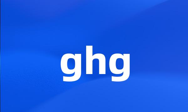 ghg