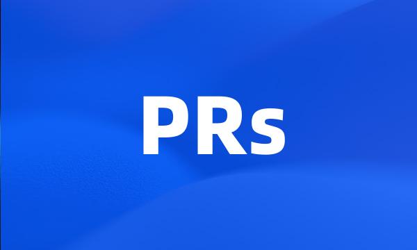 PRs