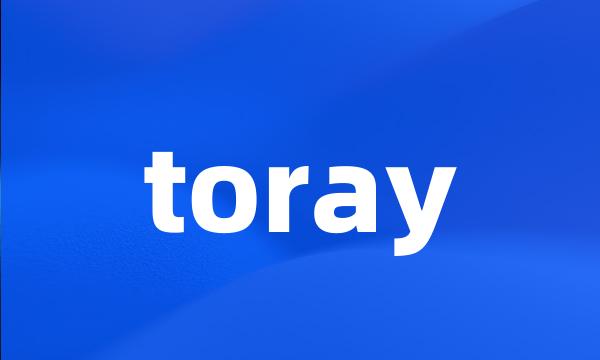 toray