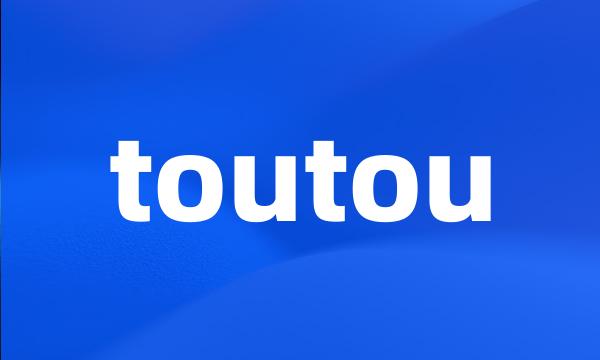 toutou